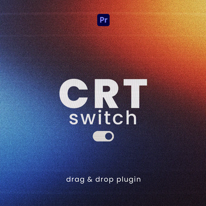 CRT Switch – Instant CRT TV Look (Premiere Pro Plugin)